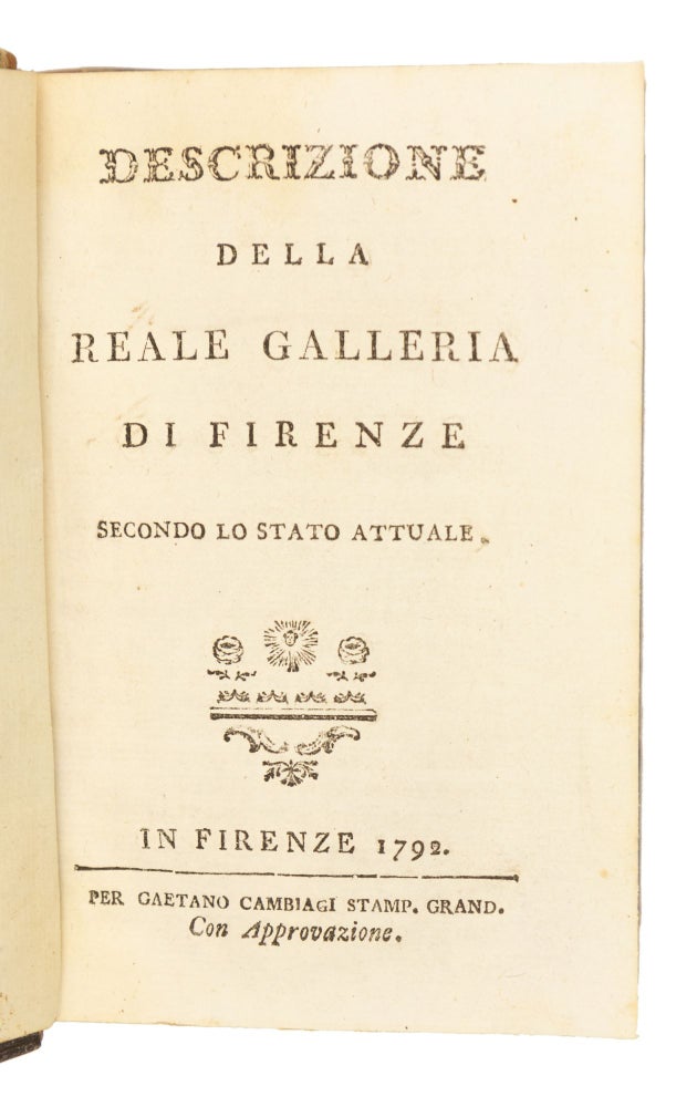 Descrizione della Reale Galleria di Firenze secondo lo stato attuale.