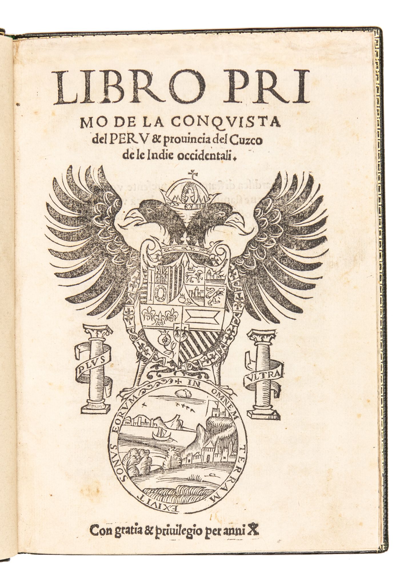 Libro primo de la conquista del Peru & provincia del Cuzco de le Indie  Occidentali by Francisco de NEW WORLD. Xerez, 1495-?1565, also Francisco on  
