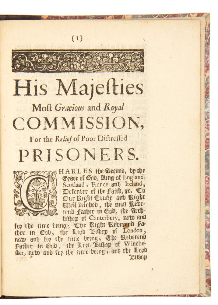 His Majesties Most Gracious and Royal Commission for the Relief of Poor Distressed Prisoners.