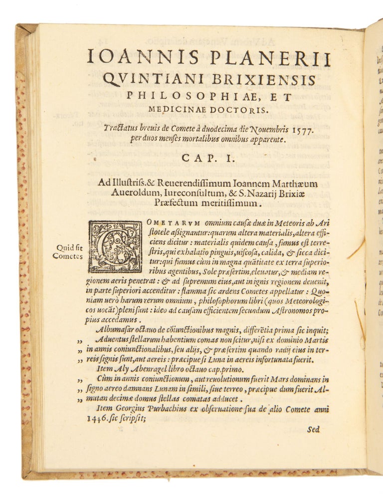 Ioannis Planerii Quintiani Brixiensis artium et medicinae doctoris Varia opuscula. Epistolae morales ; Patriae descriptio : in qua de animorum immortalitate. Henrici regis ad urbem Venetam aduentus ; De comete , MDLXXVII ; De lacte.