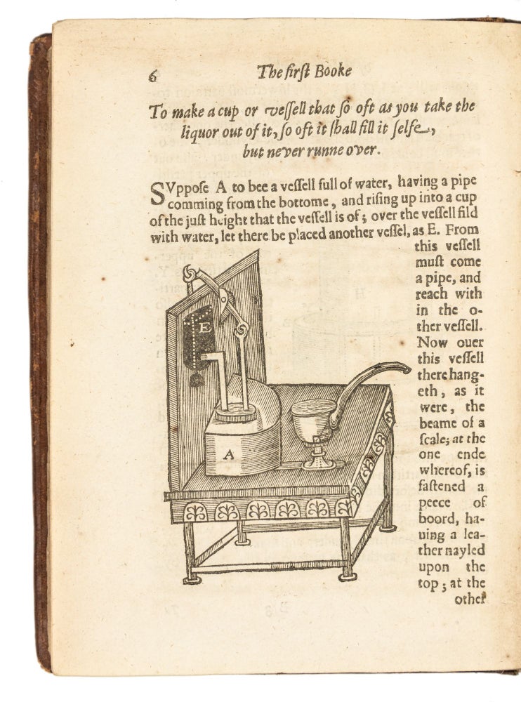 The Mysteryes of Nature and Art: conteined in foure severall tretises, the first of Water Workes The second of Fyer workes, the third of Drawing, Colouring, Painting and Engraving, The fourth of divers experiments, as wel serviceable as delightful: partly collected, and partly of the authors peculiar practice, and invention.