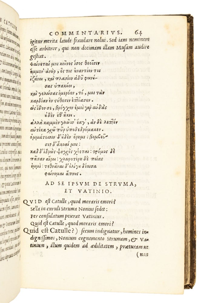 Catullus et in eum Commentarius M. Antonii Mureti. ab eodem correcti, & scholiis illustrati, Tibullus, et Propertius.