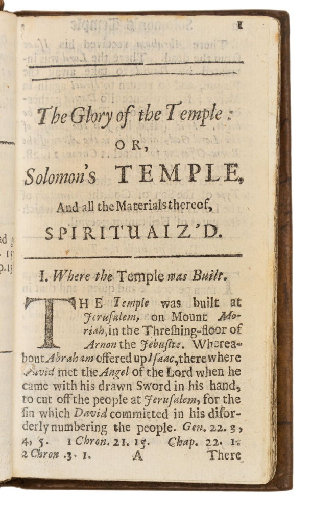 Solomon's Temple Spiritualizʻd or Gospel-light Fetcht out of the Temple at Jerusalem, to let us more easily into the Glory of New-Testament-truths. By John Bunyan.