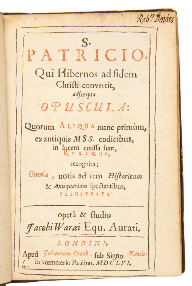 Item #4983 S. Patricio, qui Hibernos ad fidem Christi convertit, adscripta opuscula, quorum...