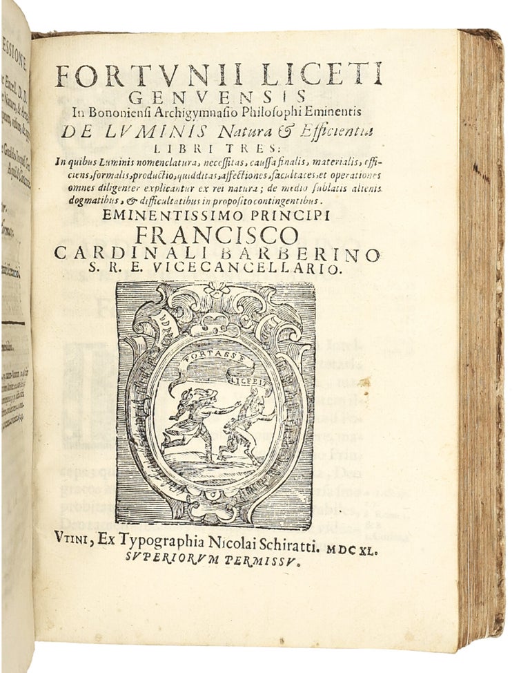 Sammelband of Five Works by Fortunio Liceti: “De regulari motu minimaque parallaxi cometarum caelestium disputationes,” “De terra unico centro motus singularum caeli particularum disputationes,” “De centro, & circumferentia libri duo,” “De natura, et arte libri duo,” “De luminis natura & efficientia libri tres”.
