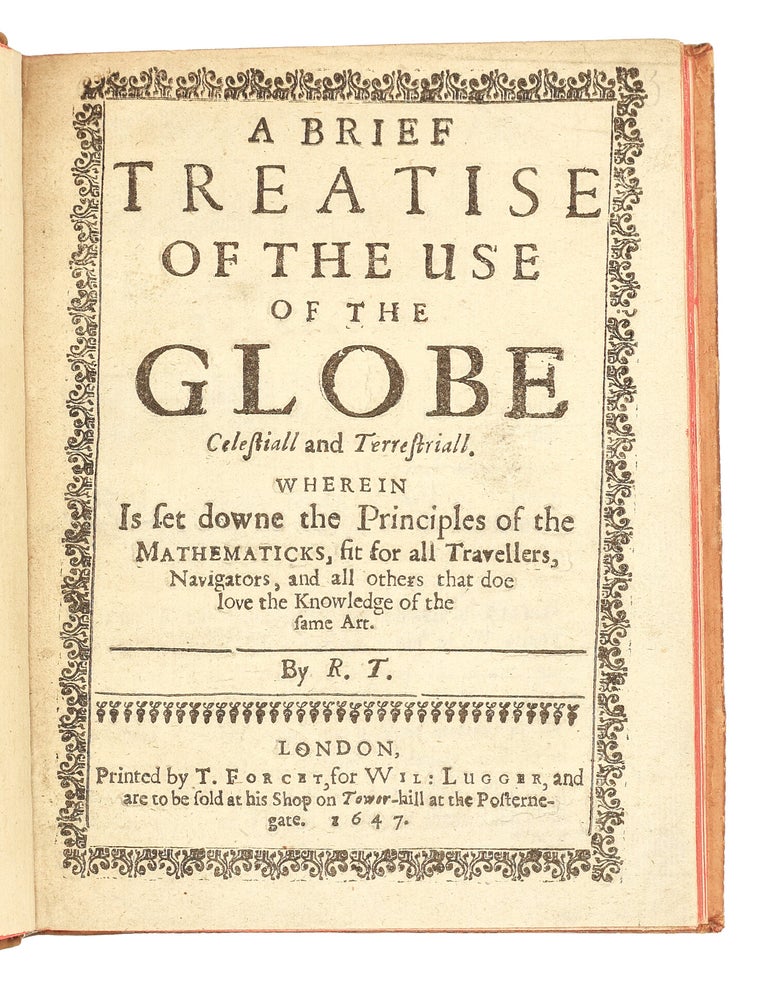 A New Handling of the Planisphere. Wherein are contained all those Definitions, Theoremes, and Problemes, which are necessarie to the vnderstanding and practising of the principall Conclusions Astronomicall and Geographicall, both according to the vulgar manner, performed by the Astrolabe, and otherwise, by a plaine Circle diuided into 360. degrees, and by two right lines crossing the Center at right Angles