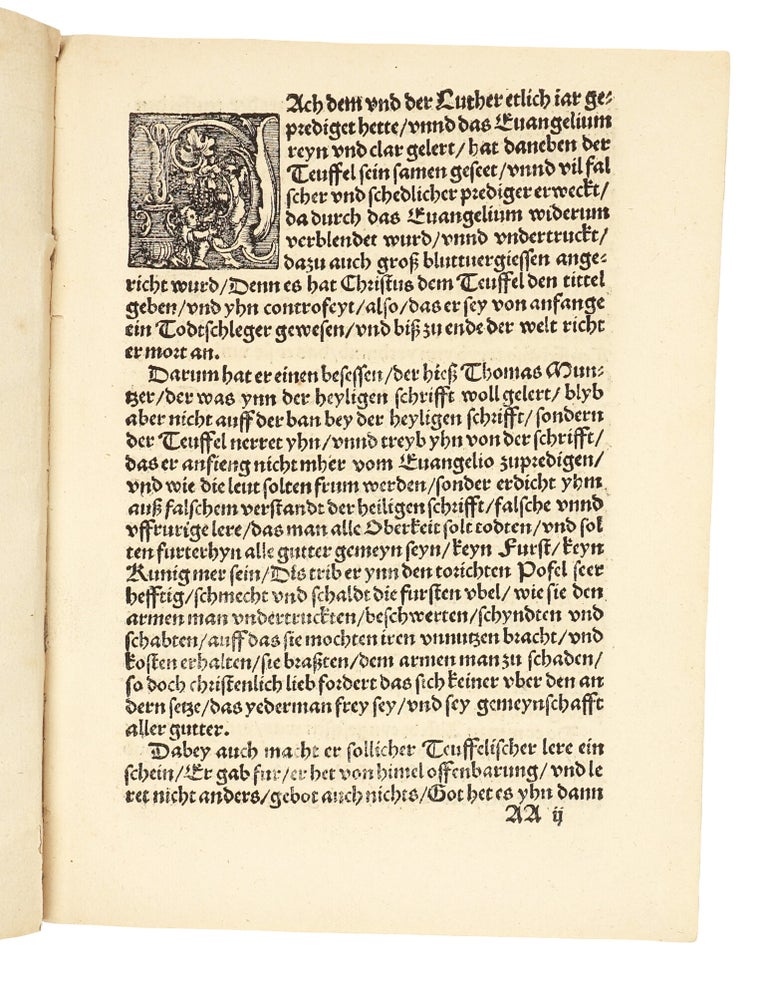 Die Histori Thome Muntzers, des anfengers der Döringischen vffrur, seer nutzlich zulesen. Ermanung des Durchleuchtigen Fursten vnnd Herrn, Herrn Philippsen Landtgraue zu Hessen etc. an die Ritterschafft, die Bauren (vnder dem scheyn des Euangelions sich wider alle oberkeit, durch falsch Predicanten verfurt, setzende) trostlich anzugreyffen.