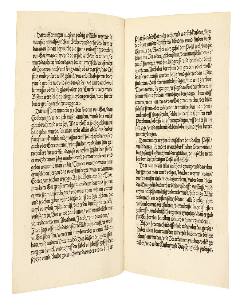 Die Histori Thome Muntzers, des anfengers der D&ouml;ringischen vffrur, seer nutzlich zulesen. Ermanung des Durchleuchtigen Fursten vnnd Herrn, Herrn Philippsen Landtgraue zu Hessen etc. an die Ritterschafft, die Bauren (vnder dem scheyn des Euangelions sich wider alle oberkeit, durch falsch Predicanten verfurt, setzende) trostlich anzugreyffen.