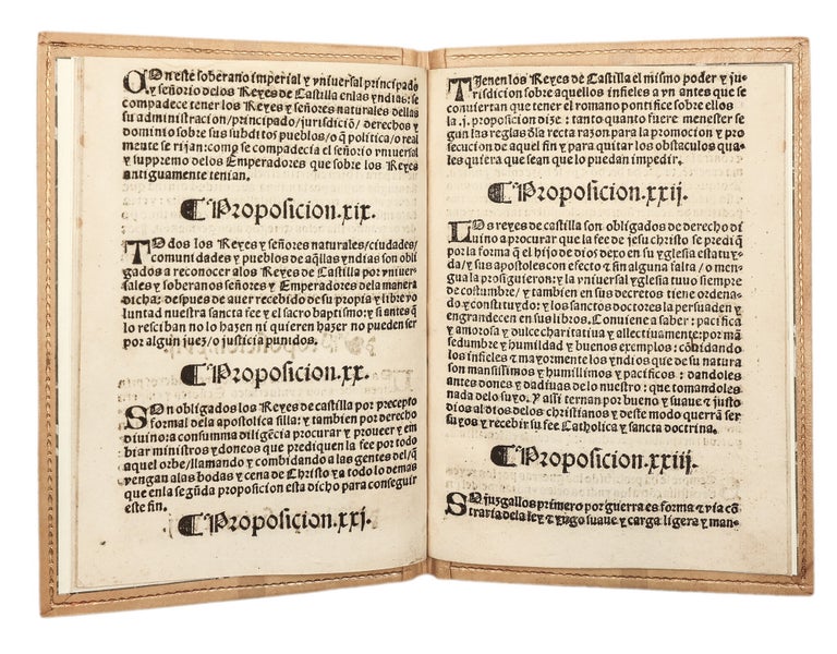 Aqui se contienen treynta proposiciones muy juridicas: en las cuales sumaria y succintamente se tocan muchas cosas pertenecientes al derecho que la yglesia y los principes christianos tienen o pueden tener sobre los infieles de qualquier especie que sean.