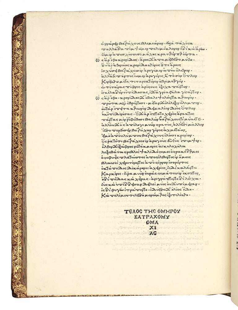 Opera [in Greek]. Ilias, Odyssea, Hymni, Batrachomyomachia, with the lives of Homer by Plutarch and Pseudo-Herodotus, and Dio Chrysostom&rsquo;s Discourse 53, on Homer. Edited by Demetrius Chalcondyles.