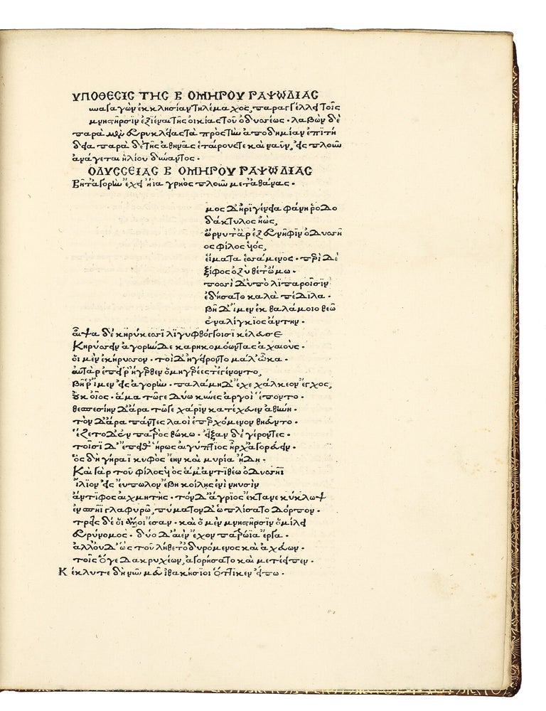Opera [in Greek]. Ilias, Odyssea, Hymni, Batrachomyomachia, with the lives of Homer by Plutarch and Pseudo-Herodotus, and Dio Chrysostom&rsquo;s Discourse 53, on Homer. Edited by Demetrius Chalcondyles.