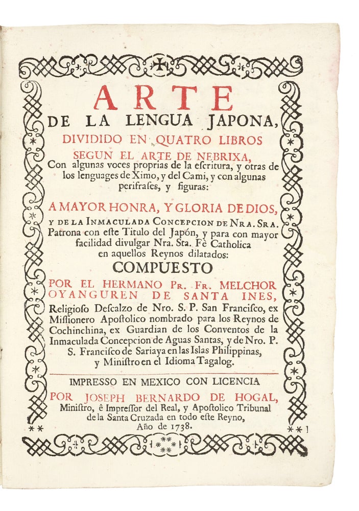 Item #5506 Arte de la lengua japona, dividido en quatro libros según el arte de Nebrixa, con...