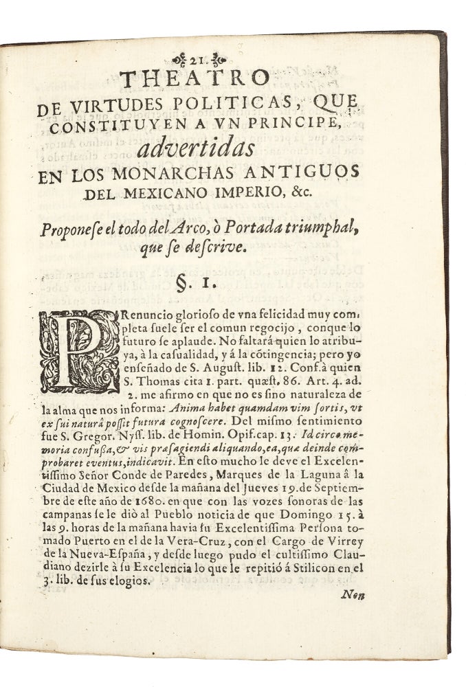 Theatro de virtudes politicas, que constituyen á un Principe: Advertidas en los monarchas antiguos del Mexicano Imperio, con cuyas efigies se hermoseó el Arco triumphal ...