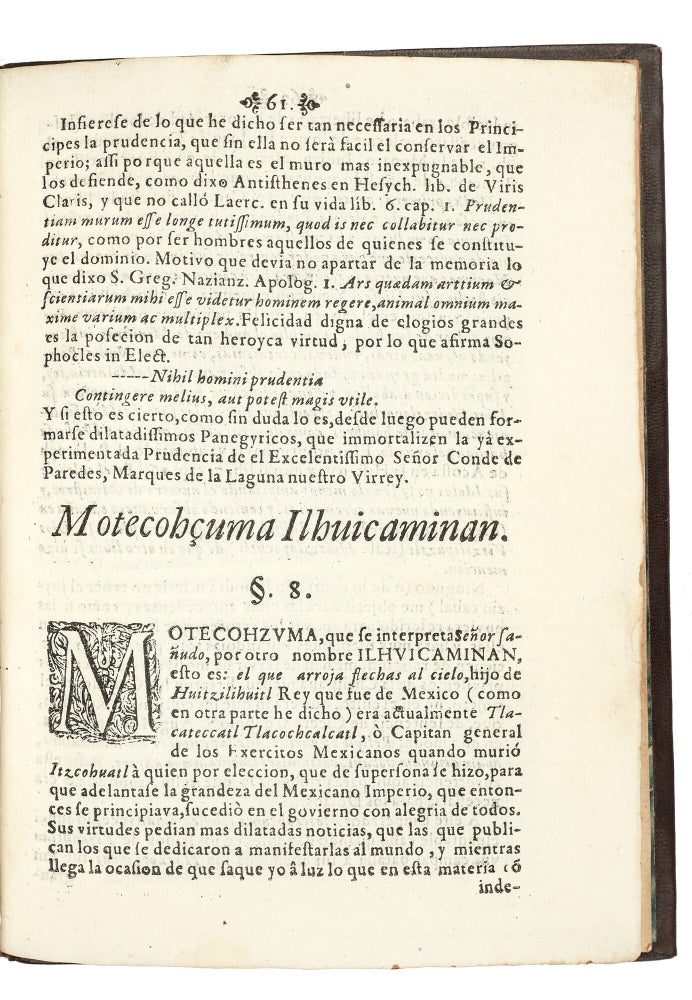 Theatro de virtudes politicas, que constituyen á un Principe: Advertidas en los monarchas antiguos del Mexicano Imperio, con cuyas efigies se hermoseó el Arco triumphal ...