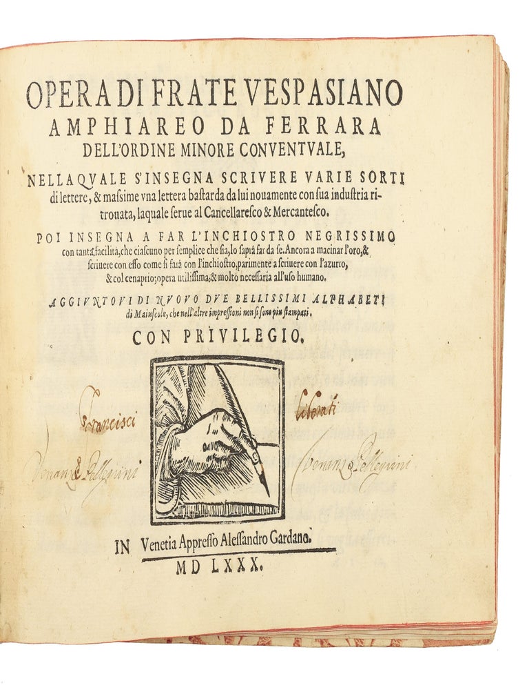 Opera di Frate Vespasiano Amphiareo da Ferrara&hellip; nella quale s&rsquo;insegna scrivere varie sorti di lettere