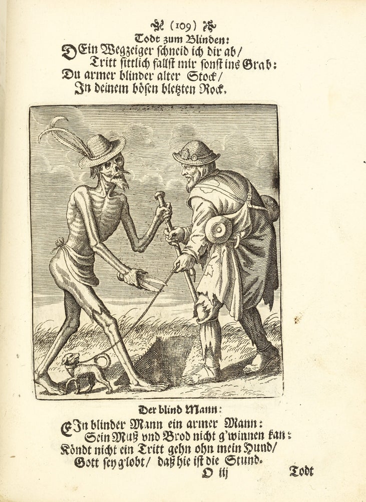 Todten-Tantz, wie derselbe in der löblichen und weitberühmten Stadt Basel als ein Spiegel menschlicher Beschaffenheit gantz künstlich gemahlet und zu sehen ist. Mit beygefügten aus H. Schrifft und denen alten Kirchenlehrern gezogenen Erinnerungen vom Todt, Aufferstehung, Jüngsten Gericht, Verdamnuss der Gottlosen und dem ewigen Leben. Nach dem Original in Kupffer gebracht und heraus gegeben durch Matth. Merians sel. Erben