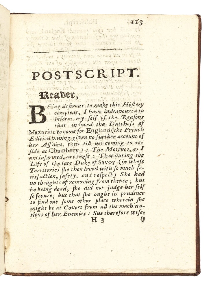 The Memoires of the Dutchess Mazarine. Written in French by her own hand, and done into English by P. Porter, Esq; Together with the reasons of her coming into England. Likewise, a letter containing a true character of her person and conversation.